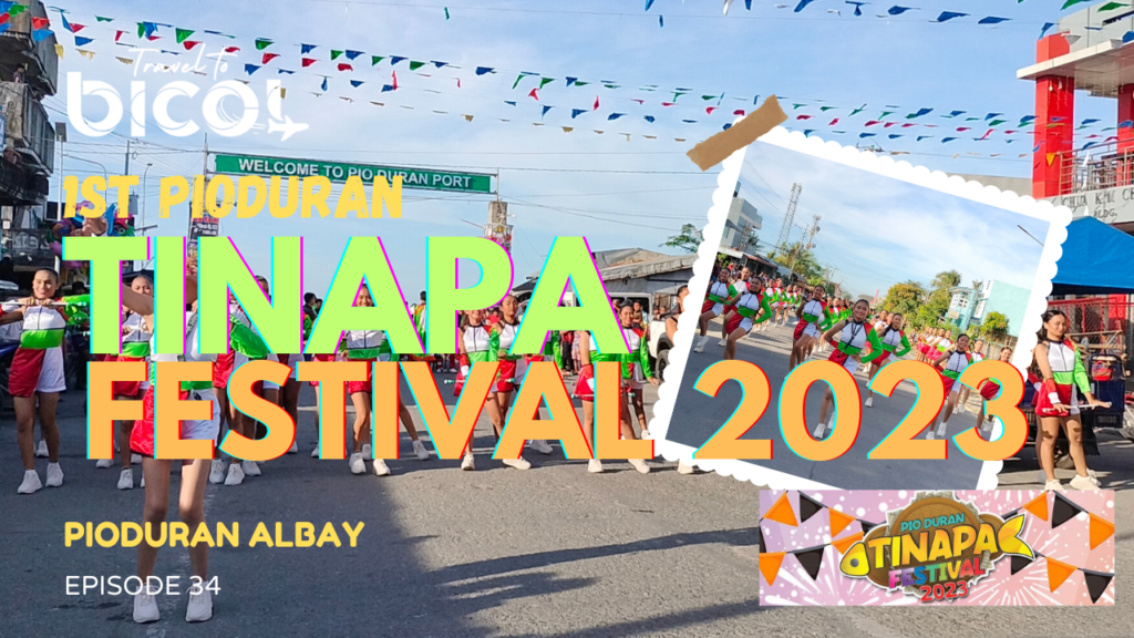 1st Pioduran Tinapa Festival 2023 - Travel to Bicol
