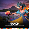 Mayon Scenic Adventure & Cultural Highlights