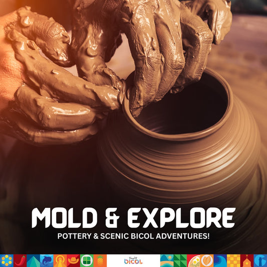 Mold & Explore: Pottery & Scenic Bicol Adventures!
